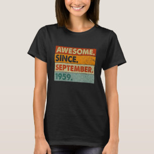 63 Years Old Awesome Since September 1959 63rd Bi T-Shirt