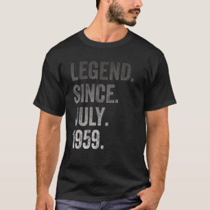 63rd Birthday 63 Years Old Legend Since July 1959 T-Shirt