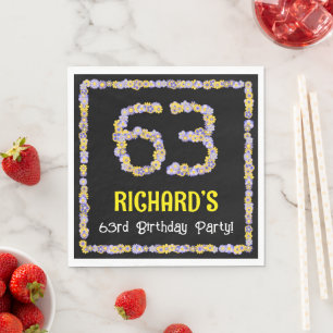 63rd Birthday: Floral Flowers Number, Custom Name Napkin