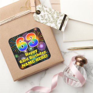 63rd Birthday: Fun Fireworks Look, Rainbow # 63 Square Sticker