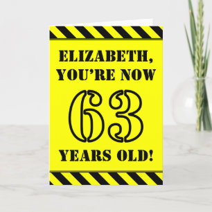 63rd Birthday: Fun Stencil Style Text, Custom Name Card
