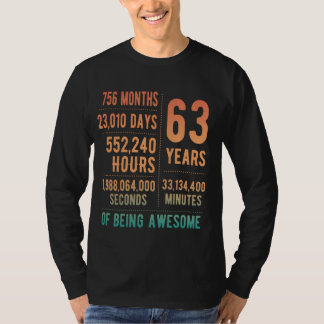 63rd Birthday Men Women Funny 63 Years Old T-Shirt