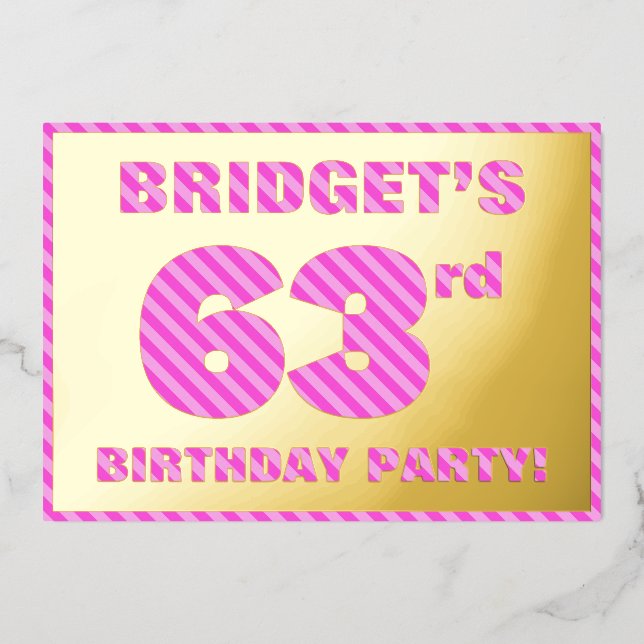 63rd Birthday Party — Bold, Fun, Pink Stripes # 63 (Front)