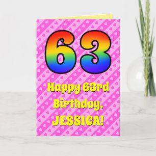 63rd Birthday: Pink Stripes & Hearts, Rainbow # 63 Card