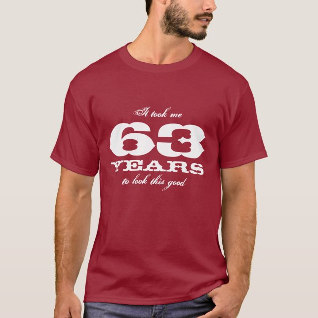 63rd Birthday shirt | Customisable year number (Front)