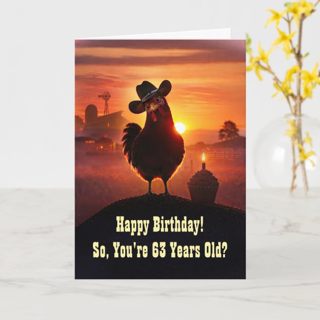 63rd Funny Happy Birthday with Chicken Card (Yellow Flower)