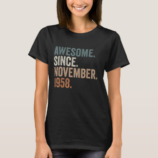 64 Years Old Gifts Awesome Since November 1958 64t T-Shirt