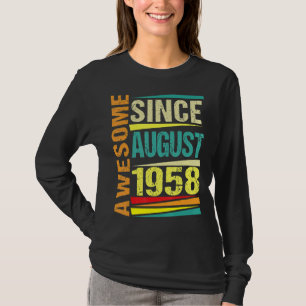 64 Years Old Legend Since August 1958 64th Birthd T-Shirt