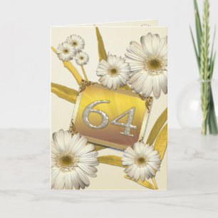 64th Birthday card with daisies.