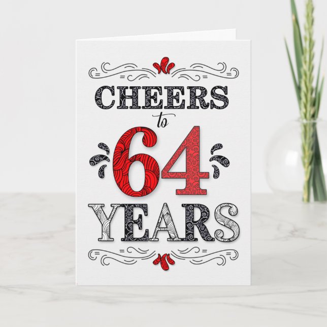 64th Birthday Cheers in Red White Black Pattern Card (Front)