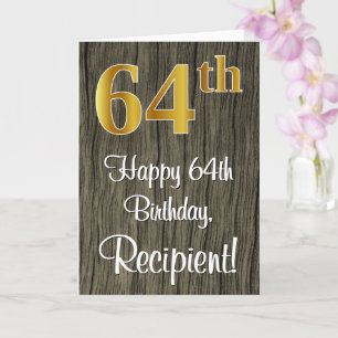 64th Birthday: Elegant Faux Gold Look #, Faux Wood Card