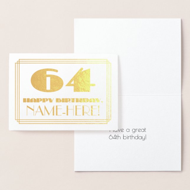 64th Birthday; Name + Art Deco Inspired Look "64" Foil Card (Display)