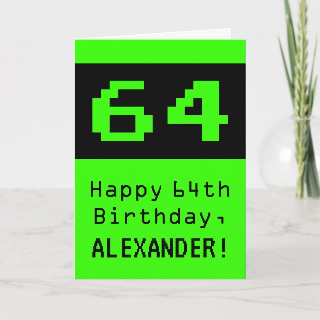 64th Birthday: Nerdy / Geeky Style "64" and Name Card (Front)