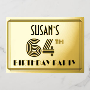 64th Birthday Party — Art Deco Style “64” & Name