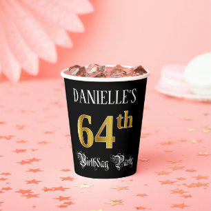 64th Birthday Party — Fancy Script, Faux Gold Look Paper Cups