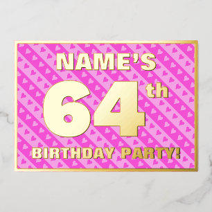 64th Birthday Party — Fun Pink Hearts and Stripes