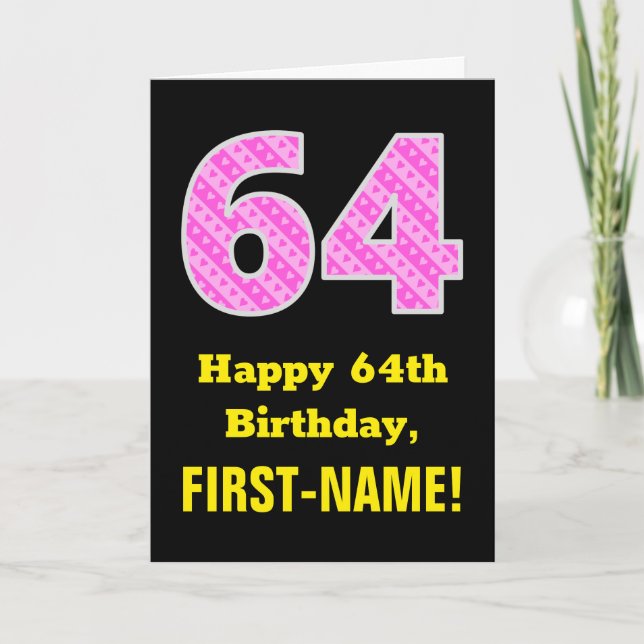 64th Birthday: Pink Stripes and Hearts "64" + Name Card (Front)