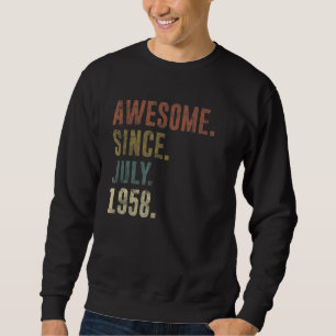 64th Birthday Vintage Awesome Since July 1958 Sweatshirt