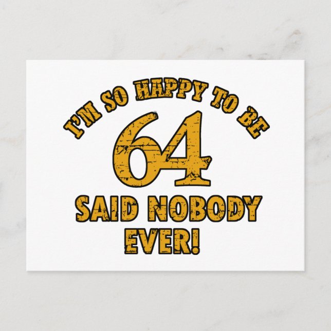 64th year old gifts postcard (Front)