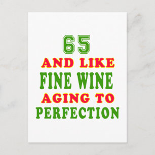65 and like fine wine birthday designs postcard