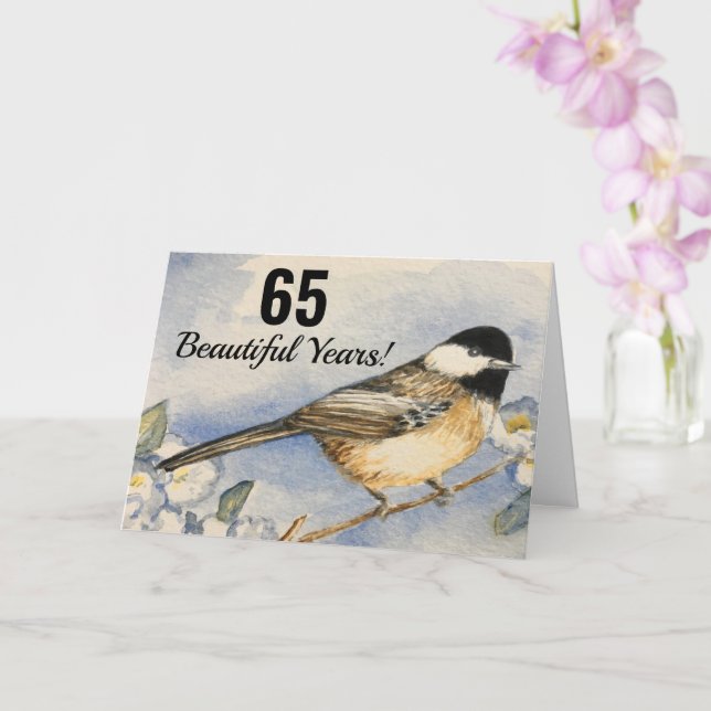 65 Beautiful Years Cute Chickadee Flower Birthday Card (Orchid)