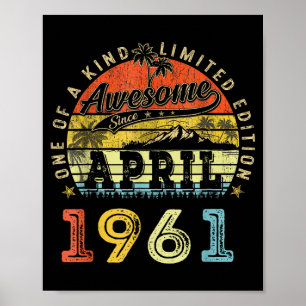 65 limited edition 1961 one of a kind april 65th65 poster