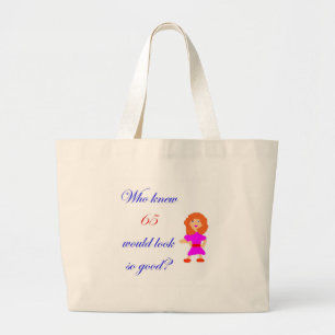 65 looks so good large tote bag