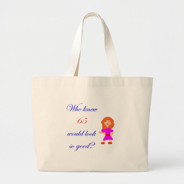 65 looks so good large tote bag (Front)