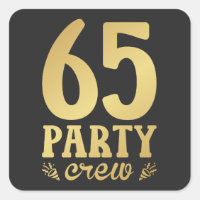 65 Party Crew 65th Birthday