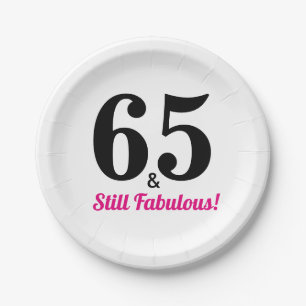 65 & Still Fabulous Birthday Party Paper Plate
