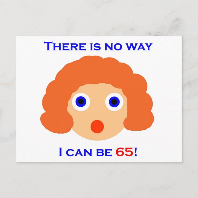 65 There is no way Postcard (Front)