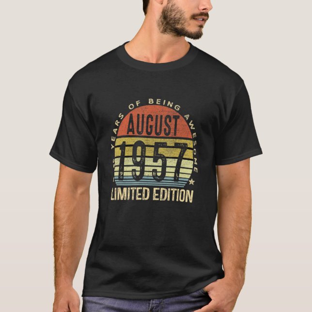 65 Year Old Awesome Since August 1957  65th Birthd T-Shirt (Front)