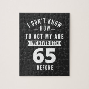 65 Year Old Gift 65th Birthday Gift Ideas Jigsaw Puzzle