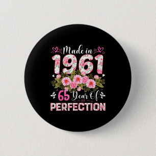 65 Year Old Made In 1961 Floral 65th Birthday Wome 6 Cm Round Badge