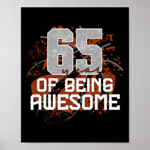 65 Years Of Being Awesome Sketll 65th Birthday Gif Poster