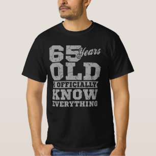 65 YEARS OLD 65 Birthday Gift Dad Knows Everything T-Shirt
