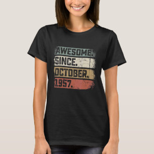 65 Years Old Awesome Since October 1957 65th Birt T-Shirt