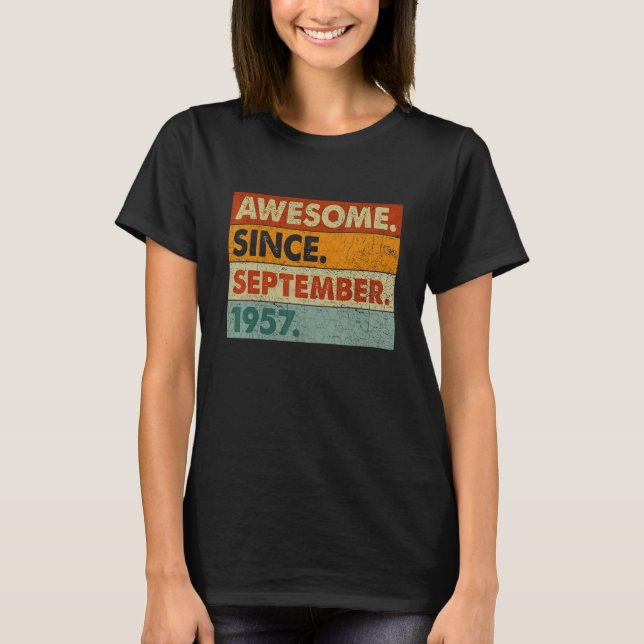 65 Years Old  Awesome Since September 1957 65th Bi T-Shirt (Front)