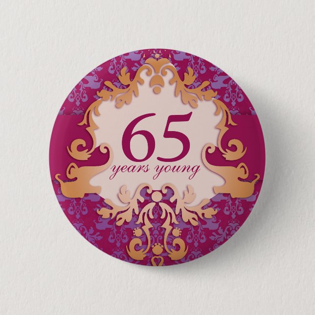 65 years young age damask elephant 65th birthday 6 cm round badge (Front)