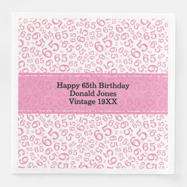 65th Birthday Age Number Pattern Pink/White Napkin (Front)