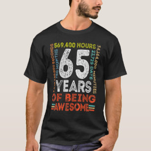 65th Birthday Awesome 65 Years Old Vintage Retro 7 T-Shirt