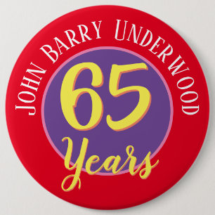65th Birthday Badge to Personalise.