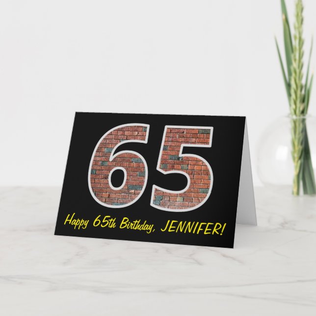 65th Birthday - Brick Wall Pattern "65" w/ Name Card (Front)
