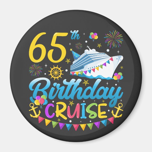 65th Birthday Cruise B-Day Party Circle Magnet (Front)
