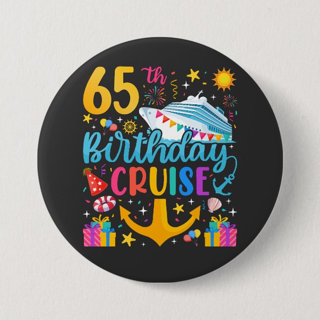 65th Birthday Cruise B-Day Party Round 7.5 Cm Round Badge (Front)