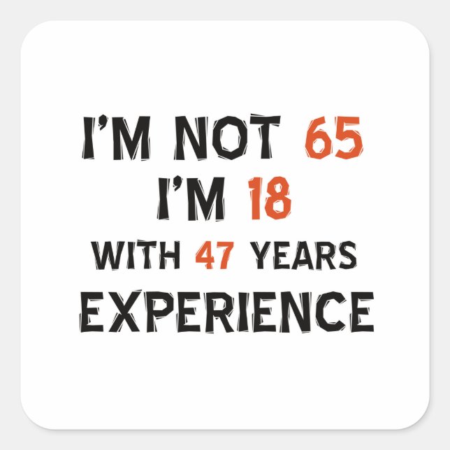 65th birthday designs square sticker (Front)