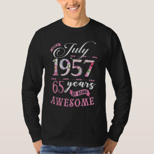 65th Birthday Floral For Womens Born In July 1957 T-Shirt