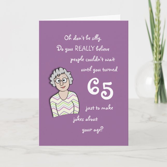 65th Birthday For Her-Funny Card (Front)
