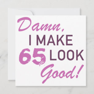 65th Birthday Humour Card