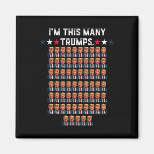 65th Birthday I'm This Many Trumps For Trump Suppo Magnet